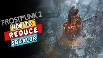 1726595765 Frostpunk 2 Quick Tips to Minimize Squalor