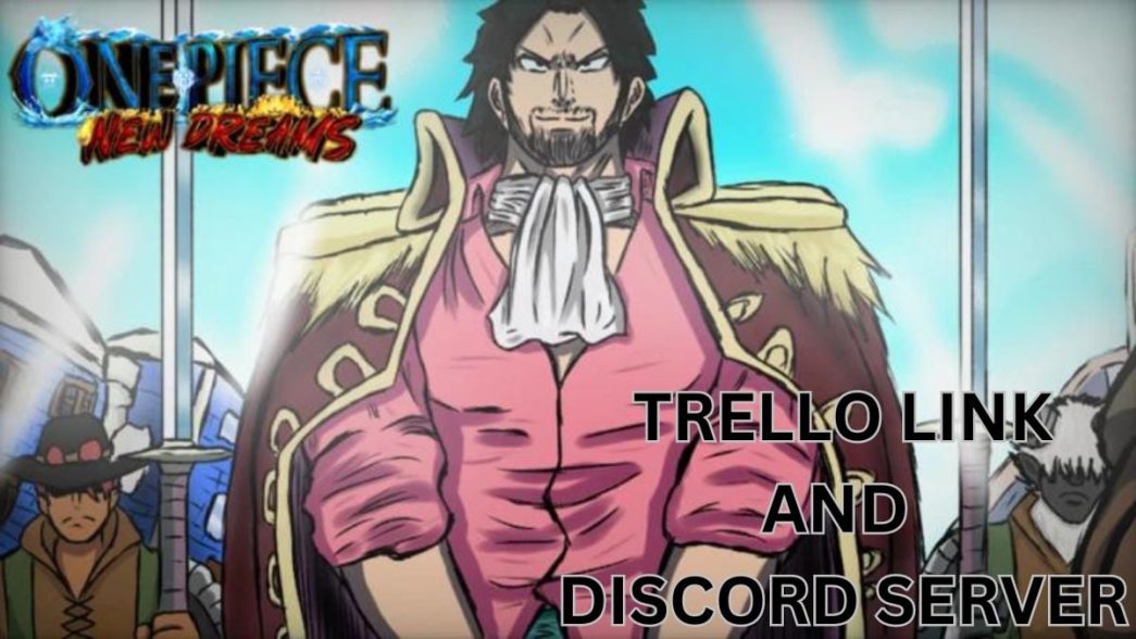 1727158271 One Piece New Dreams Trello Link for September 2024
