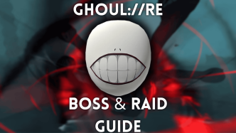 1742326816 Complete GhoulRE Boss and Raid Guide