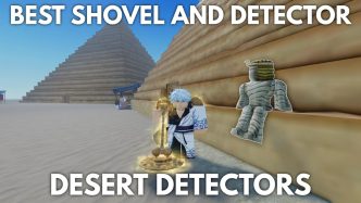 How to Get the Best Detector and Shovel in Desert.webp