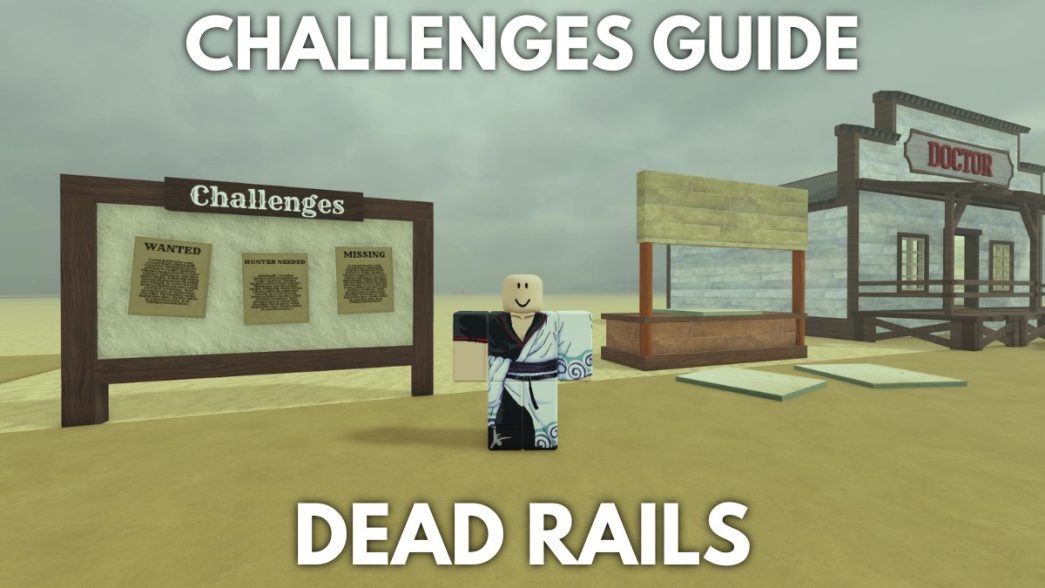 Ultimate Guide to Dead Rails Challenges Alpha.webp