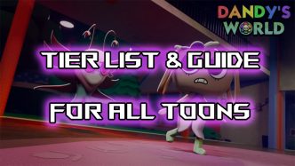 Ultimate Dandys World Toons Tier List And Guide UPD 084
