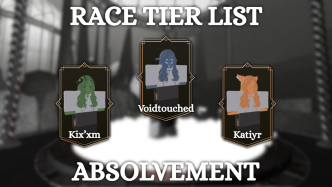 1746536895 Absolvement Race Tier List OPEN TESTING