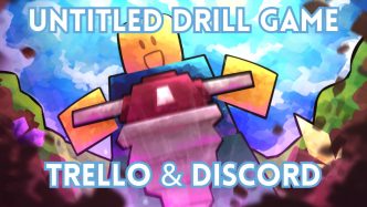 1746542418 Untitled Drill Game Trello and Discord link