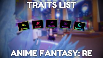 1746715217 Anime Fantasy RE Traits List RELEASE.webp