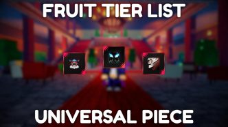 1746732729 Universal Piece Fruit Powers Tier List RELEASE.webp