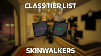 1747320016 Skinwalkers Class Tier List CLASSES.webp