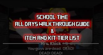 1747830250 Roblox School Time Walkthrough Guide – Kit Tier List Item