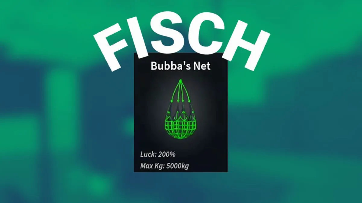 Comment obtenir le filet de Bubba dans Fisch Roblox
