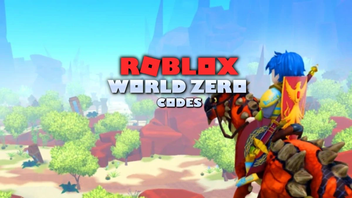 Codes zéro Roblox World